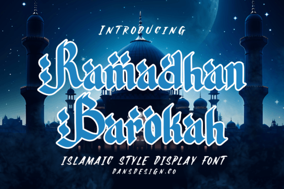 Ramadhan Barokah: A Display Font with Character