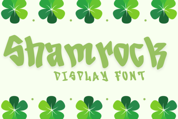 Shamrock Font: Adding Whimsy and Character to Your Designs