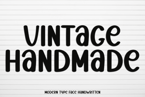 Vintage Handmade: The Playful Display Font for Modern Brands